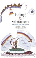 Being & Vibration