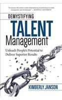 Demystifying Talent Management