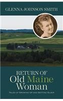 Return of Old Maine Woman