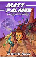 Matt Palmer and the Komodo Uprising