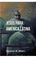 Jesús para América Latina