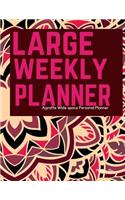 Agraffe Large Weekly Planner: Wide space Personal Planner/At a glance large Planner/Day Planner and Organizer/ Personal Organizer and Planner(Large Personal Planner/Functional Wide Space Planners)