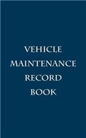 Vehicle Maintenance Record Book
