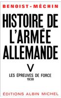 Histoire de L'Armee Allemande - Tome 5