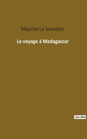 voyage à Madagascar
