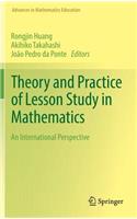 Theory and Practice of Lesson Study in Mathematics