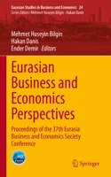 Eurasian Business and Economics Perspectives