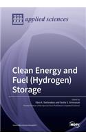 Clean Energy and Fuel (Hydrogen) Storage
