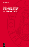 Frieden Ohne Alternative