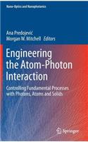 Engineering the Atom-Photon Interaction