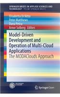 Model-Driven Development and Operation of Multi-Cloud Applications