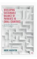 Developing Sustainable Balance of Payments in Small Countries