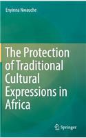 Protection of Traditional Cultural Expressions in Africa