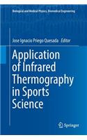 Application of Infrared Thermography in Sports Science