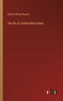 life of Cardinal Mezzofanti