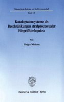 Katalogtatensysteme ALS Beschrankungen Strafprozessualer Eingriffsbefugnisse