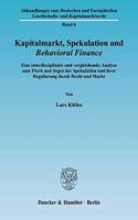 Kapitalmarkt, Spekulation Und Behavioral Finance