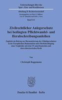 Zivilrechtlicher Anlegerschutz Bei Bedingten Pflichtwandel- Und Herabschreibungsanleihen