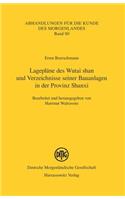 Lageplane Des Wutai Shan Und Verzeichnisse Seiner Bauanlagen in Der Provinz Shanxi