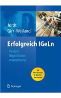 Erfolgreich Igeln: Analyse - Organisation - Vermarktung