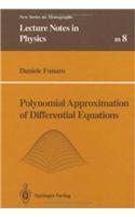 Polynomial Approximation of Differential Equations