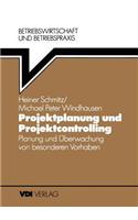 Projektplanung Und Projektcontrolling