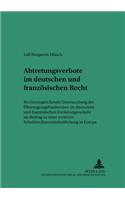 Abtretungsverbote Im Deutschen Und Franzoesischen Recht