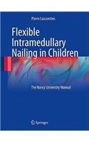 Flexible Intramedullary Nailing in Children