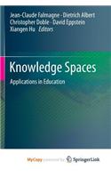 Knowledge Spaces: Applications in Education