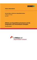 Effekte von Kapazitätsmechanismen auf die Integration von Erneuerbaren Energien: (German)