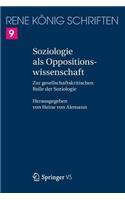 Soziologie ALS Oppositionswissenschaft