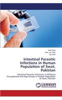 Intestinal Parasitic Infections in Human Population of Swat, Pakistan