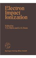 Electron Impact Ionization