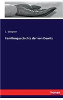 Familiengeschichte der von Dewitz