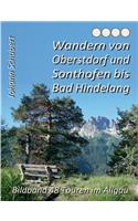 Wandern von Oberstdorf und Sonthofen bis Bad Hindelang