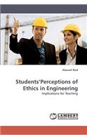 Students'Perceptions of Ethics in Engineering: (English)