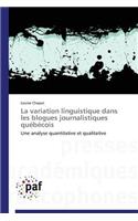 La Variation Linguistique Dans Les Blogues Journalistiques Québécois