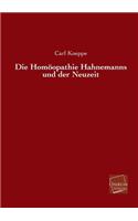Die Homoopathie Hahnemanns Und Der Neuzeit