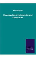 Niederdeutsche Sprichworter Und Redensarten