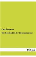 Die Geschichte Der Hexenprozesse
