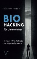 BioHacking für Unternehmer