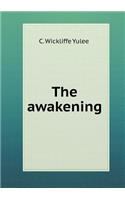 The Awakening