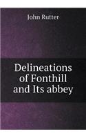 Delineations of Fonthill and Its Abbey