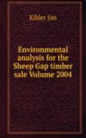 Environmental analysis for the Sheep Gap timber sale Volume 2004