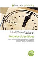 Mthode Scientifique: (French)