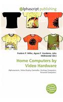Home Computers by Video Hardware: (English)