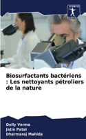 Biosurfactants bactériens