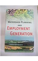 Watershed Planning And Employment Generation
