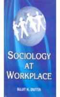 Sociology At Workplace