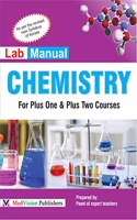 Chemistry Lab Manual for Plus One & Plus Two Courses( As per KERALA Syllabus)
